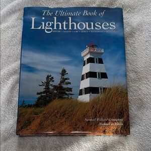 The Ultimate Book of Lighthouses